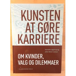 Lgstrup, Jeanette og Jette Meier Carlsen: Kunsten at gre karriere